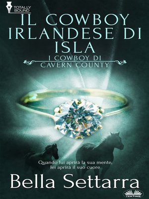 cover image of Il Cowboy Irlandese Di Isla